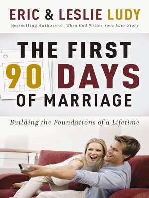 cover image of The First 90 Days of Marriage